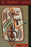 The Cassowary's Revenge: The Life and Death of Masculinity in a New Guinea Society (Worlds of Desire: The Chicago Series on Sexuality, Gender, and Culture)