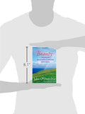 Beauty: The Invisible Embrace