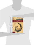 Yinyang: The Way Of Heaven And Earth In Chinese Thought And Culture (New Approaches to Asian History)