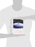Presence: Human Purpose and the Field of the Future