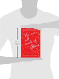 We Are All Made of Stars: A Novel