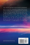 A Walk in the Physical: Understanding the Human Experience Within the Larger Spiritual Context