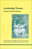 Awakening Woman (Studies in Jungian Psychology by Jungian Analysts, 101)