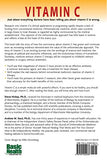 Vitamin C: The Real Story, the Remarkable and Controversial Healing Factor