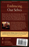 Embracing Ourselves: The Voice Dialogue Manual