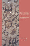 Lao Tzu's Tao Te Ching: A Translation of the Startling New Documents Found at Guodian (Translations from the Asian Classics)