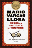 Notes on the Death of Culture: Essays on Spectacle and Society