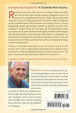 Healing Trauma: A Pioneering Program for Restoring the Wisdom of Your Body