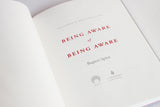 Being Aware of Being Aware