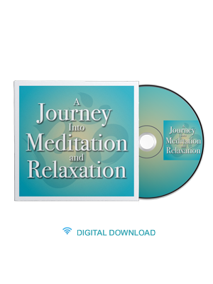 A Journey Into Meditation & Relaxation - The 5th Way