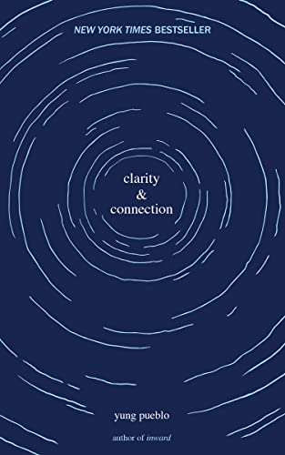 Clarity & Connection (The Inward Trilogy)