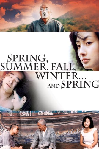 Spring, Summer, Fall, Winter ... And Spring