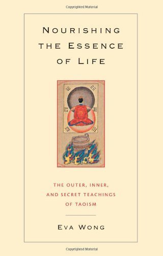Nourishing the Essence of Life by Wong, Eva. (Shambhala,2004) [Paperback]