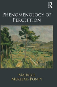 Phenomenology of Perception