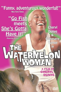 Watermelon Woman