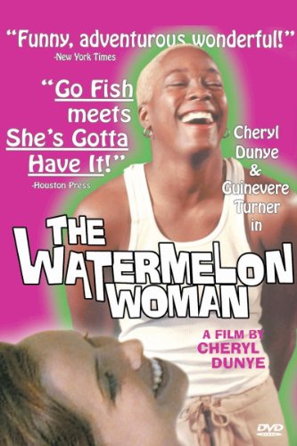 Watermelon Woman