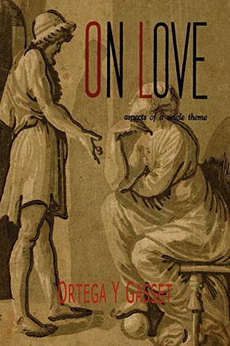 On Love: Aspects of a Single Theme