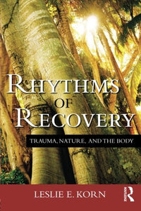 Rhythms of Recovery