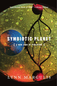 Symbiotic Planet: A New Look At Evolution