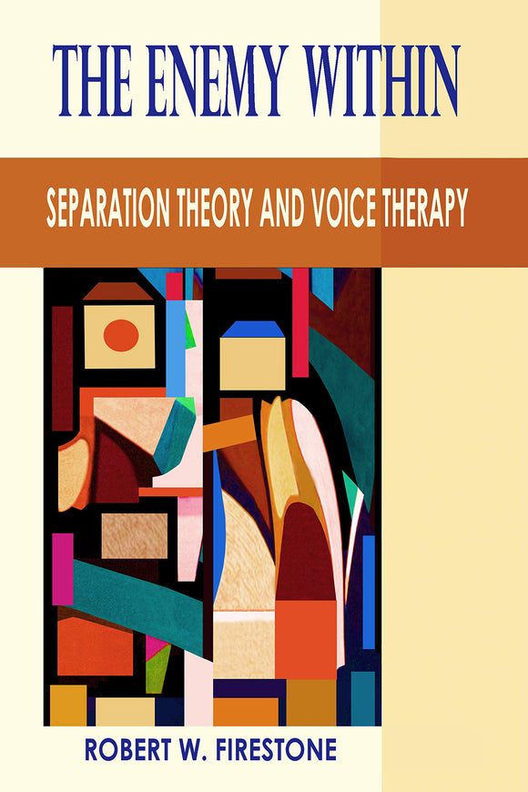 The Enemy Within: Separation Theory and Voice Therapy